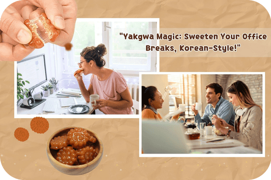Yakgwa Magic: Sweeten Your Office Breaks, Korean-Style